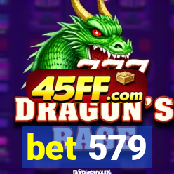bet 579
